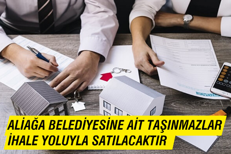 Aliağa Belediyesine Ait Taşınmazlar İhale Yoluyla Satılacaktır