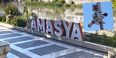 “Amasya” Simgesine Artık Kamera Takıldı