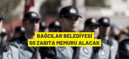 Bağcılar Belediyesi Zabıta Alacak