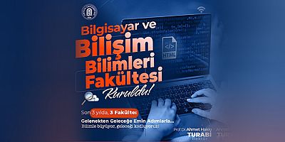 Bilgisayar ve Bilişim Bilimleri Fakültesi Kuruldu