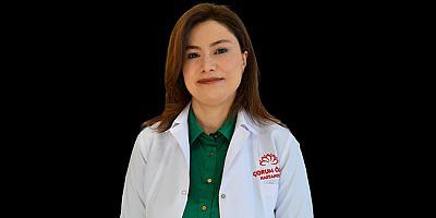 Çorum Özel Hastanesi Bilgilendiriyor