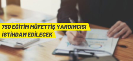 Eğitim Müfettiş Yardımcısı Alım İlanı