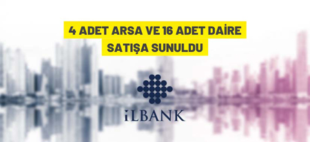 İller Bankası’ndan Taşınmaz Satış İhalesi