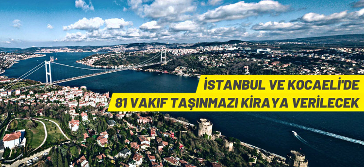 İstanbul Vakıflar 2. Bölge Müdürlüğü’nden Kiralık Taşınmazlar