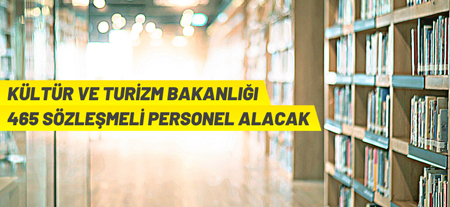 Kültür Ve Turizm Bakanlığı Sözleşmeli Personel Alacak