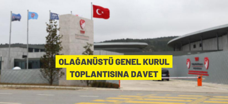 Tff’den Toplantı Çağrısı